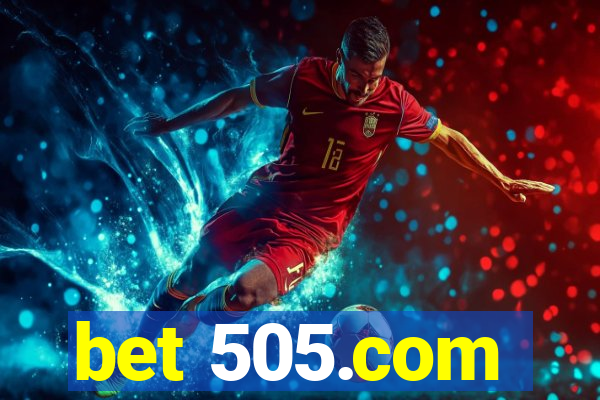 bet 505.com